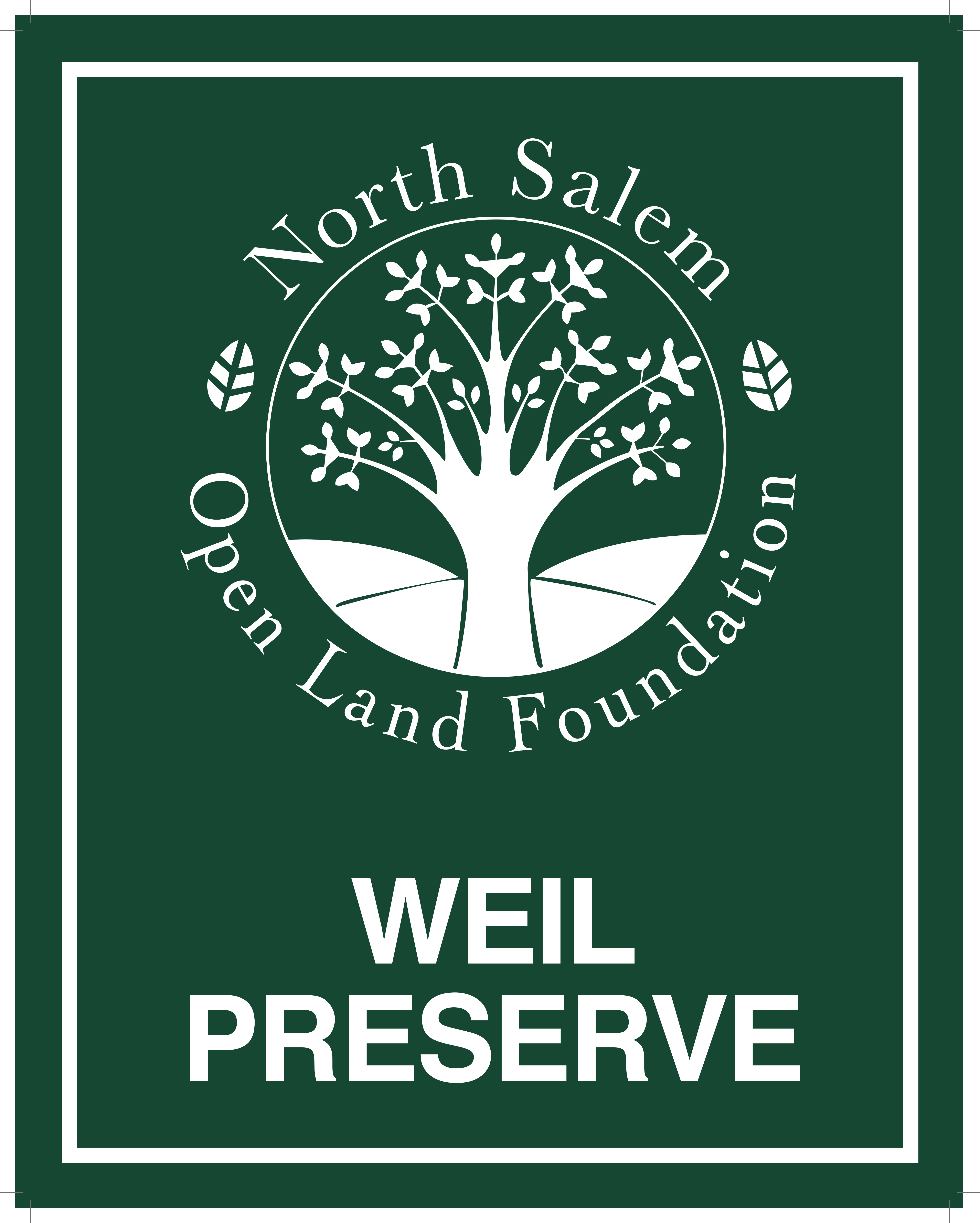 WEIL preserve sign 1